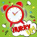 Hurry up!! Lettering cartoon vector illustration with alarm clock on green halfone background